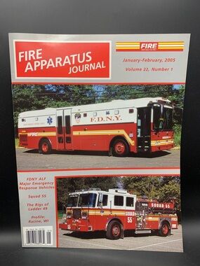 Fire Apparatus Journal Jan February 2005 Vol 22 Number 1 FDNY Major Emergency